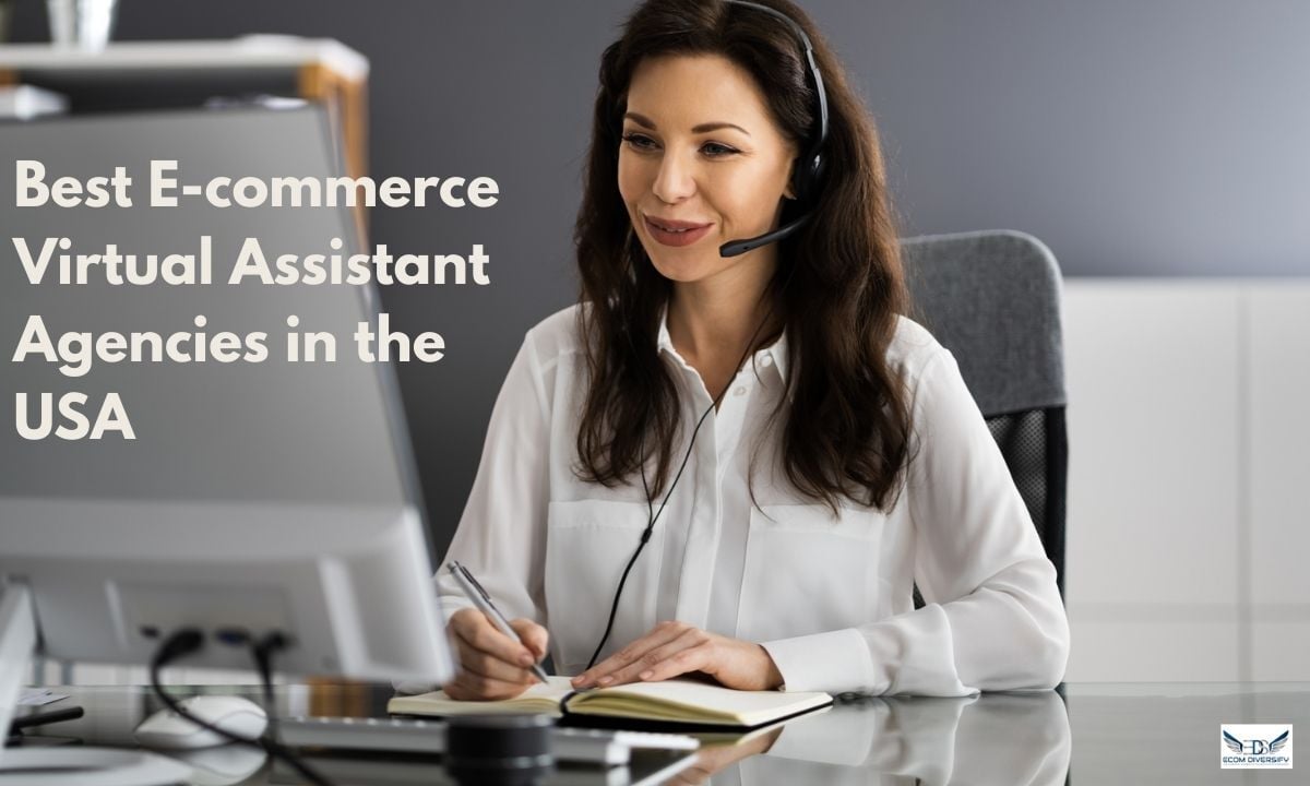 Best E-commerce Virtual Assistant Agencies in the USA